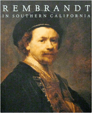 The Getty Museum - Rembrandt In Southern California